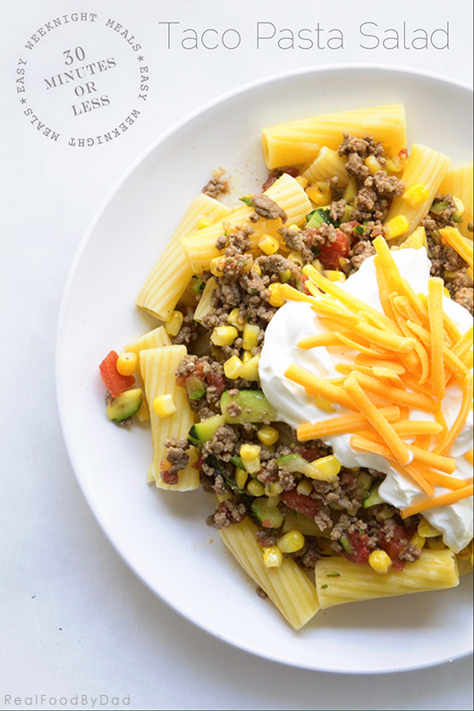 Taco Pasta Salad from Real Food by Dad copy