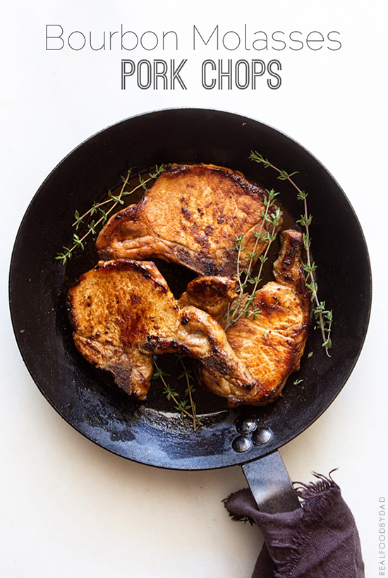 1 Bourbon Molasses Pork Chops from Real Food by Dad