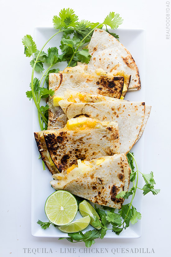 Tequila Lime Chicken Quesadilla via Real Food by Dad