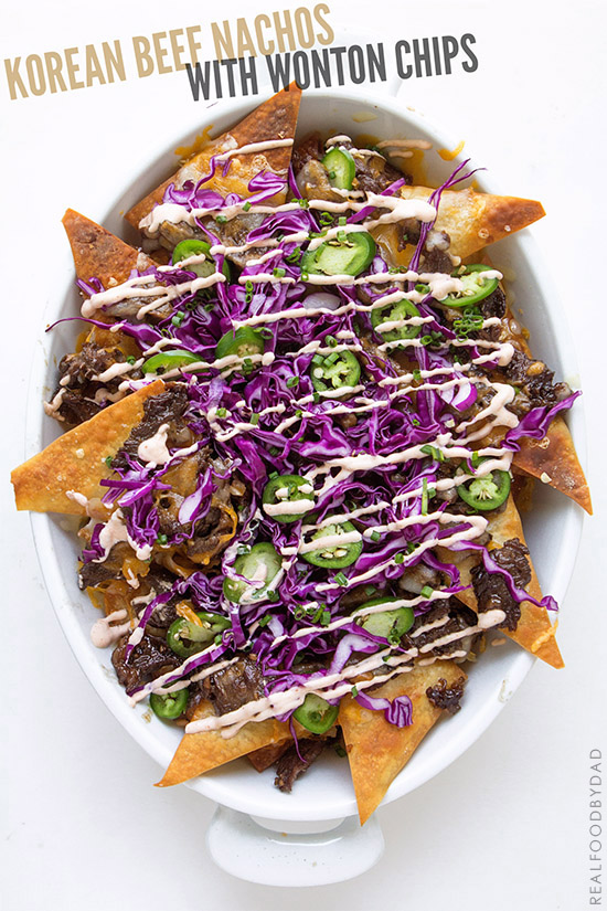 Korean Beef Nachos _ Real Food by Dad