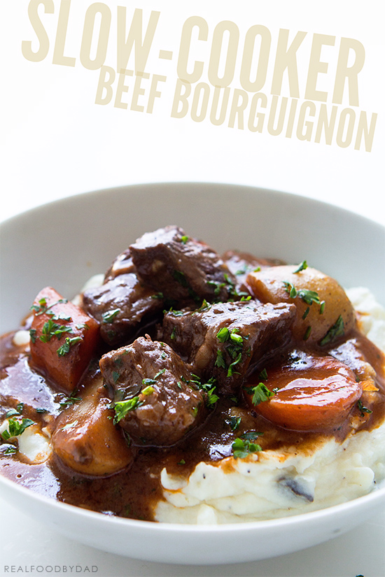 Slow Cooker Beef Bourguignon | Real Food by Dad